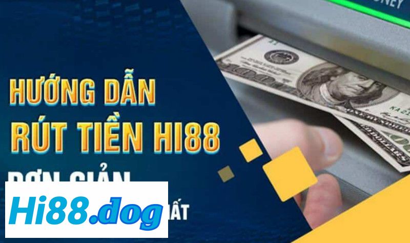 Rút Tiền HI88
